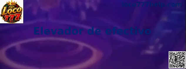 Elevador de efectivo