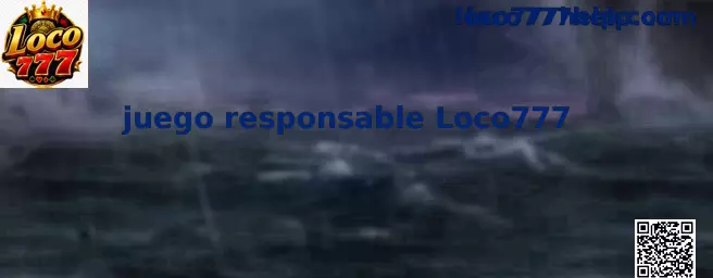 Información sobre juego responsable Loco777