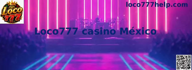 Loco777 casino México simulador de tragamonedas