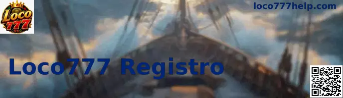 Proceso de Registro Loco777