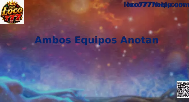 Ambos Equipos Anotan Apuestas