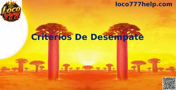 Criterios De Desempate Oficiales de la Copa del Mundo
