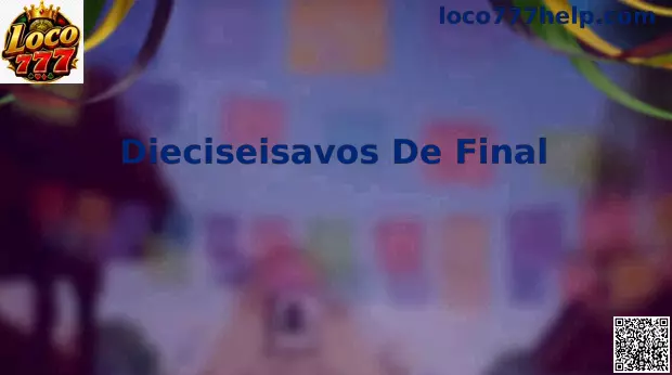 Fase de Dieciseisavos de Final en torneos de fútbol